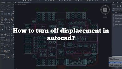 How to turn off displacement in autocad?
