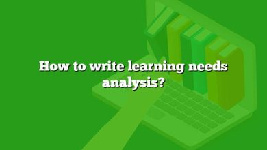 How to write learning needs analysis?