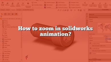 How to zoom in solidworks animation?