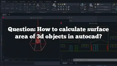 Question: How to calculate surface area of 3d objects in autocad?