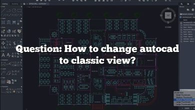 Question: How to change autocad  to classic view?