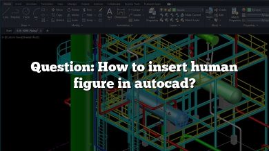 Question: How to insert human figure in autocad?