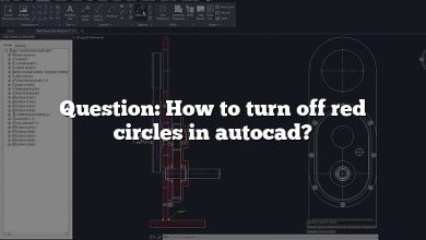 Question: How to turn off red circles in autocad?