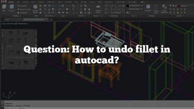 Question: How to undo fillet in autocad?