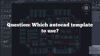 Question: Which autocad template to use?