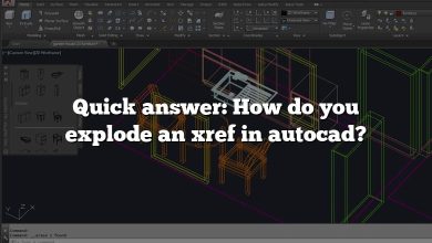 Quick answer: How do you explode an xref in autocad?