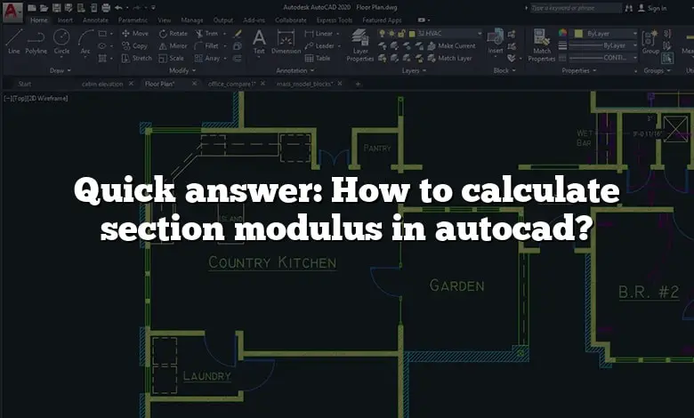 Quick answer: How to calculate section modulus in autocad? - CADdikt