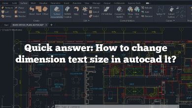 Quick answer: How to change dimension text size in autocad lt?