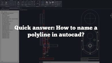 Quick answer: How to name a polyline in autocad?