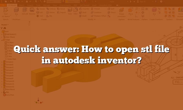 Quick answer: How to open stl file in autodesk inventor? - CADdikt