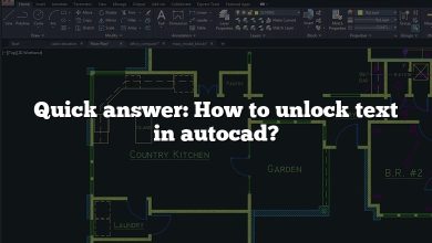 Quick answer: How to unlock text in autocad?