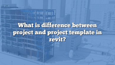 What is difference between project and project template in revit?