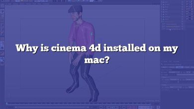 Why is cinema 4d installed on my mac?