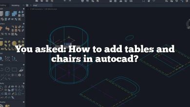 You asked: How to add tables and chairs in autocad?