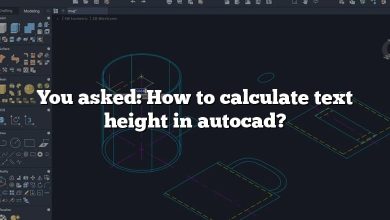 You asked: How to calculate text height in autocad?
