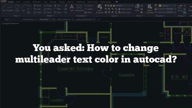 You asked: How to change multileader text color in autocad?