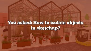 You asked: How to isolate objects in sketchup?