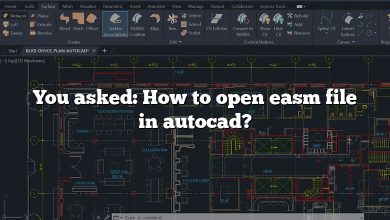 You asked: How to open easm file in autocad?