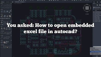 You asked: How to open embedded excel file in autocad?