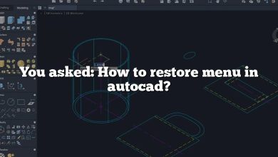 You asked: How to restore menu in autocad?