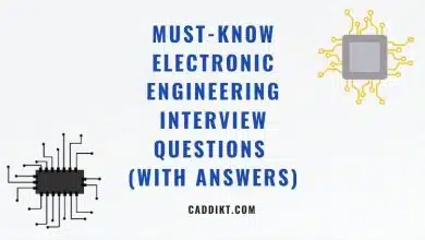 Must-Know Electronic Engineering Interview Questions (with answers)