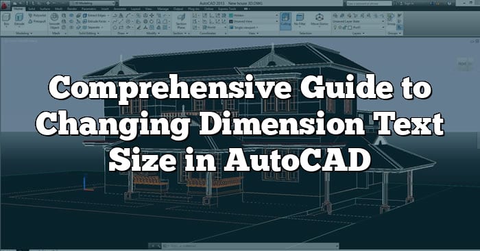 Change Dimension Text Size In Autocad