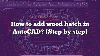 How to add wood hatch in AutoCAD? (Step by step)
