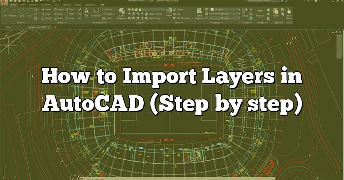 how-to-import-layers-in-autocad-step-by-step-caddikt