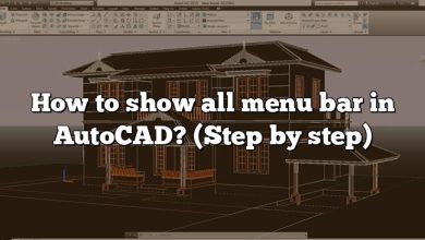 How to show all menu bar in AutoCAD? (Step by step)