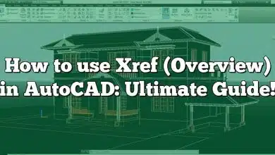 How to use Xref (Overview) in AutoCAD: Ultimate Guide!