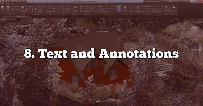 8. Text and Annotations