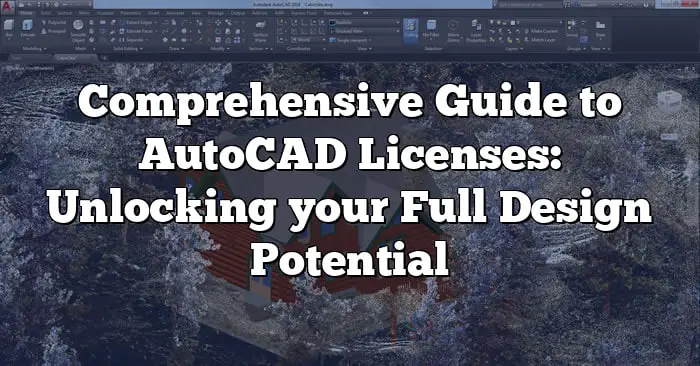 Types Of Autocad Licenses