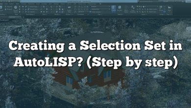 Creating a Selection Set in AutoLISP? (Step by step)