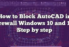 How to Block AutoCAD in Firewall Windows 10 and 11? Step by step
