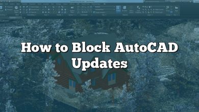 How to Block AutoCAD Updates