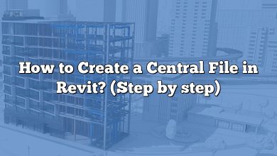 How to Create a Central File in Revit? (Step by step)