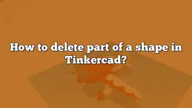 How to delete part of a shape in Tinkercad?