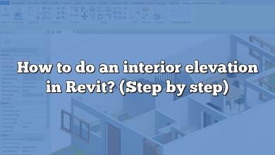 How to do an interior elevation in Revit? (Step by step)