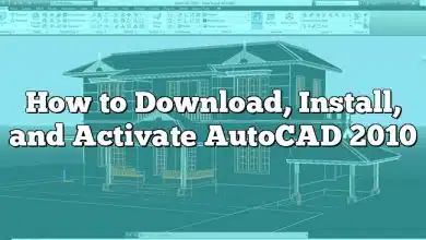 How to Download, Install, and Activate AutoCAD 2010