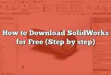 How to Download SolidWorks for Free (Step by step)