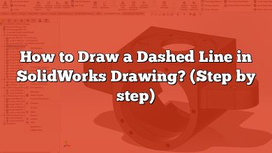 How to Draw a Dashed Line in SolidWorks Drawing? (Step by step)