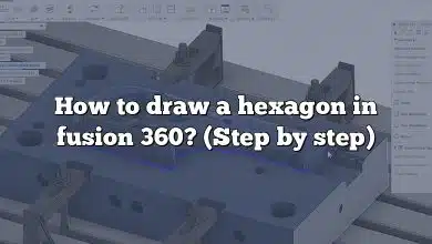 How to draw a hexagon in fusion 360? (Step by step)