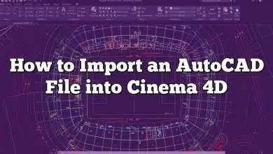 How to Import an AutoCAD File into Cinema 4D