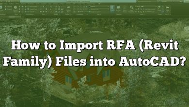 How to Import RFA (Revit Family) Files into AutoCAD?