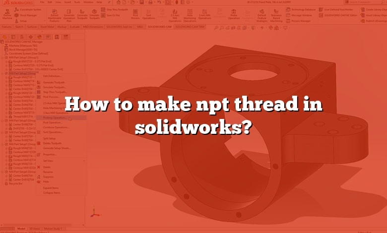 how-to-make-npt-thread-in-solidworks1