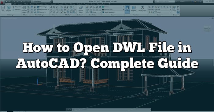 how-to-open-dwl-file-in-autocad-complete-guide-caddikt