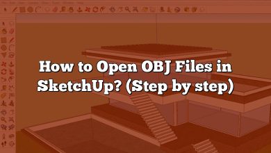 How to Open OBJ Files in SketchUp? (Step by step)