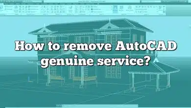 How to remove AutoCAD genuine service?