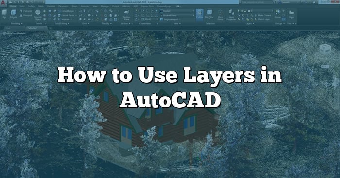 How to use layers in autocad step by step caddikt
