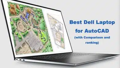 Best Dell Laptop for AutoCAD : with Comparison and ranking